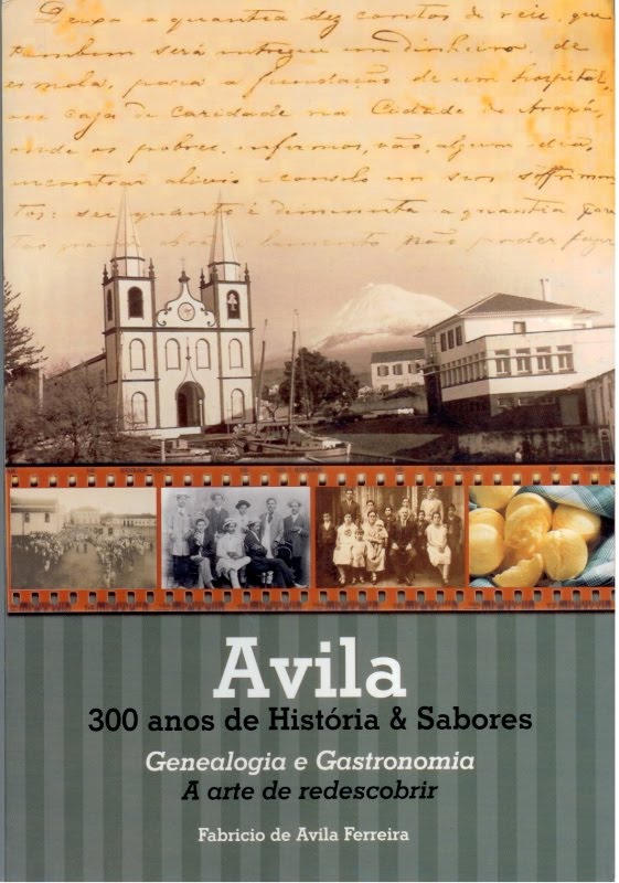 O legado da Família Ávila 
