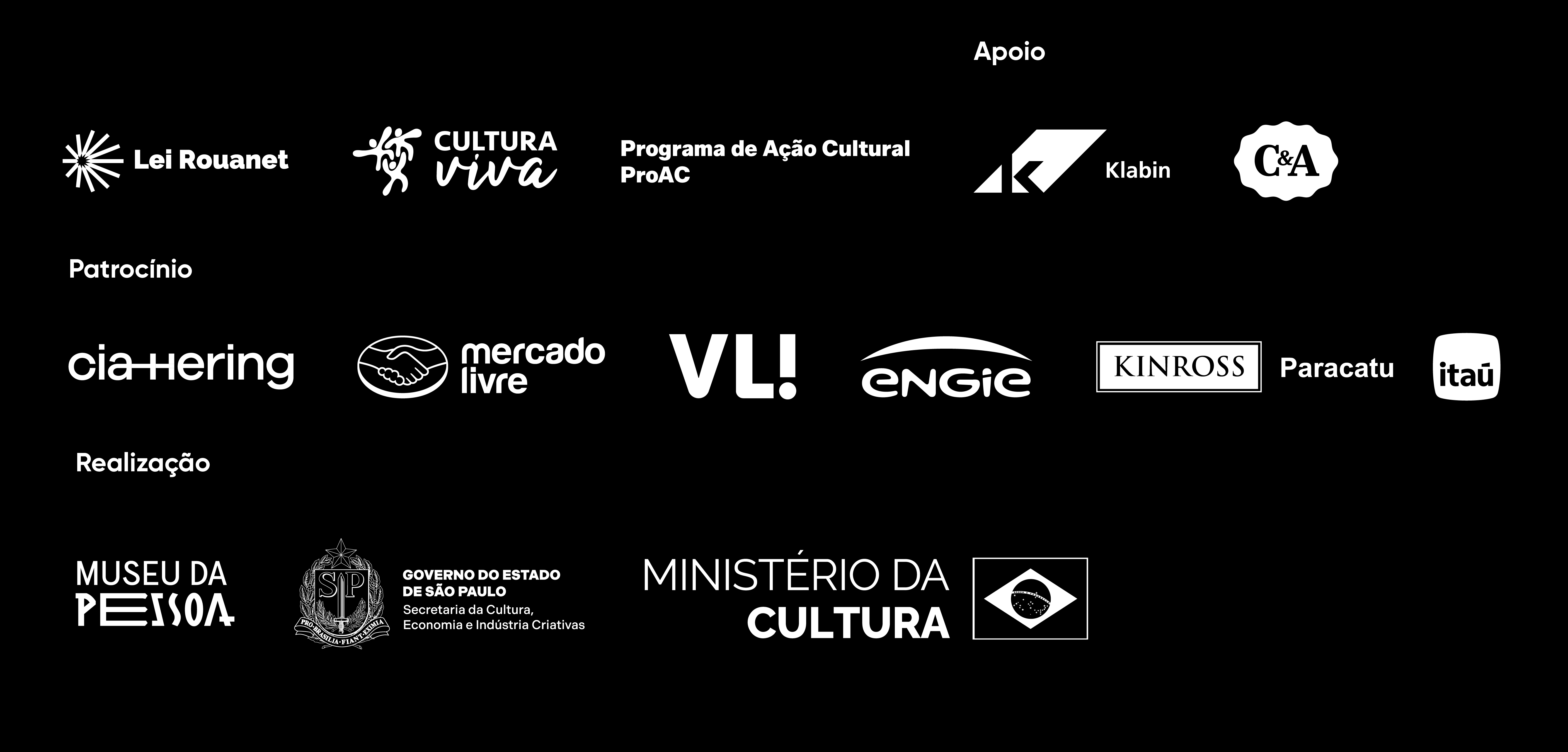 Logos: Lei Rouanet, Cultura Viva, Programa de Ação Cultural ProAC, Apoio: Klabin, C&A, Patrocínio Cia Hering, Mercado Livre, VL!, Engie, Kinross Paracatu, Itaú, Realização Museu da Pessoa, Governo do Estado de São Paulo e Ministério da cultura